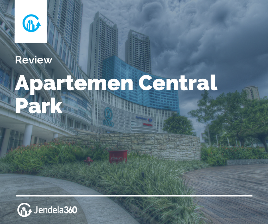 Review Apartemen Central Park
