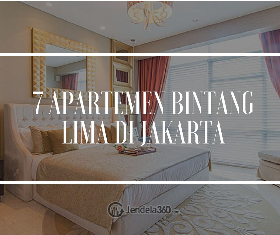 7 Apartemen di Jakarta Ini Punya Fasilitas Setara Hotel Bintang Lima