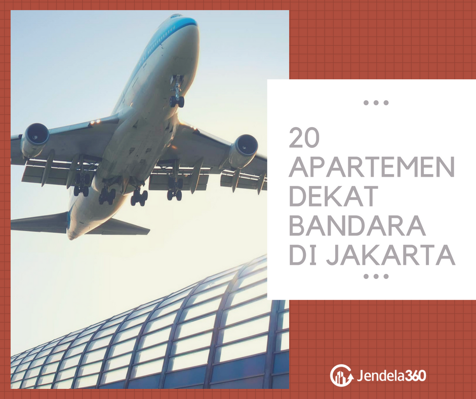 20 Apartemen dekat Bandara di Jakarta