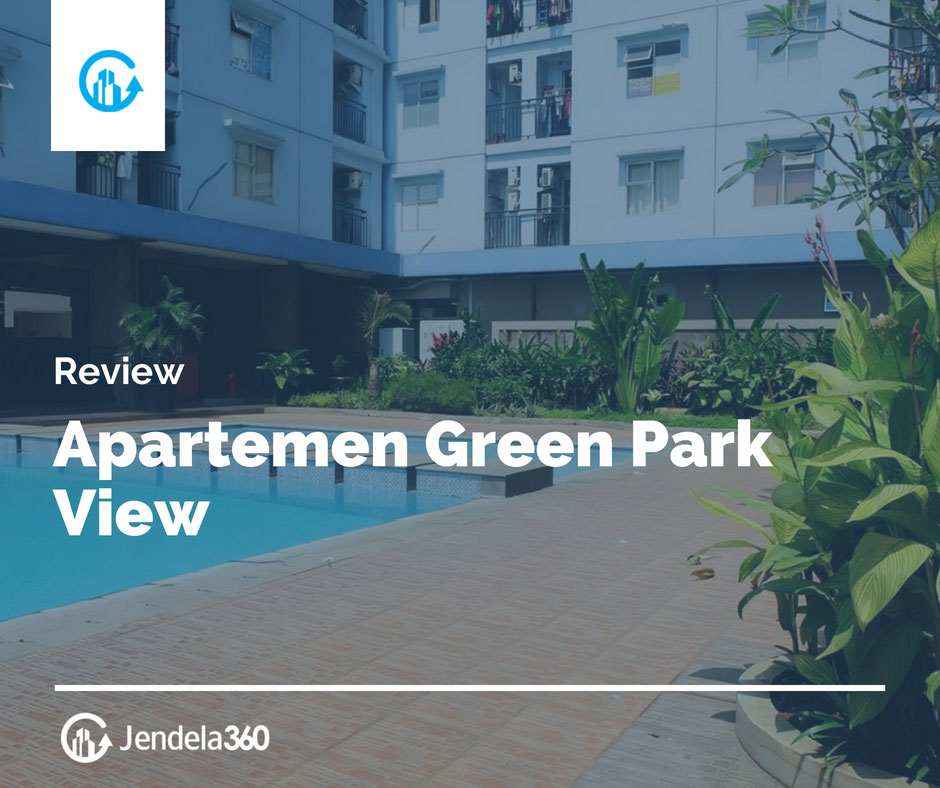 Review Apartemen Green Park View