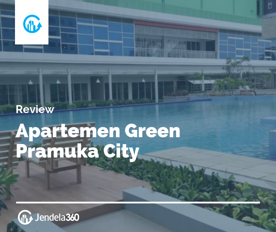 Review Apartemen Green Pramuka City