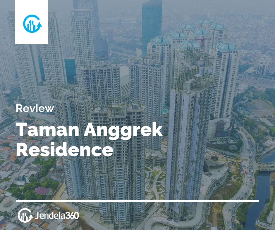 Taman Anggrek Residence Review