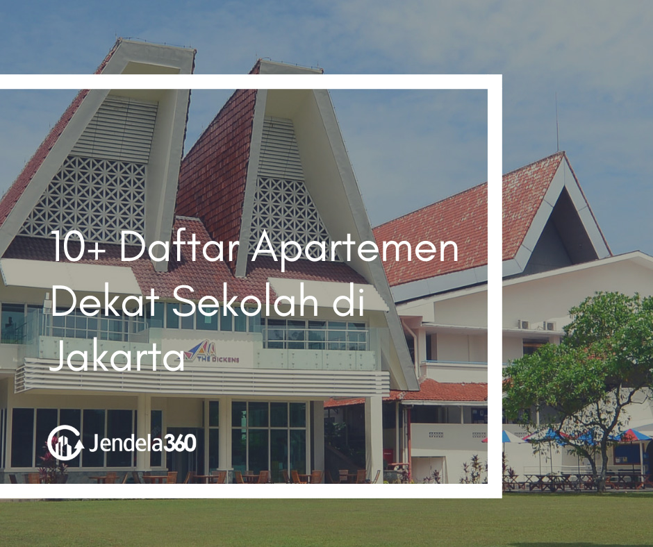 Apartemen dekat Sekolah di Jakarta