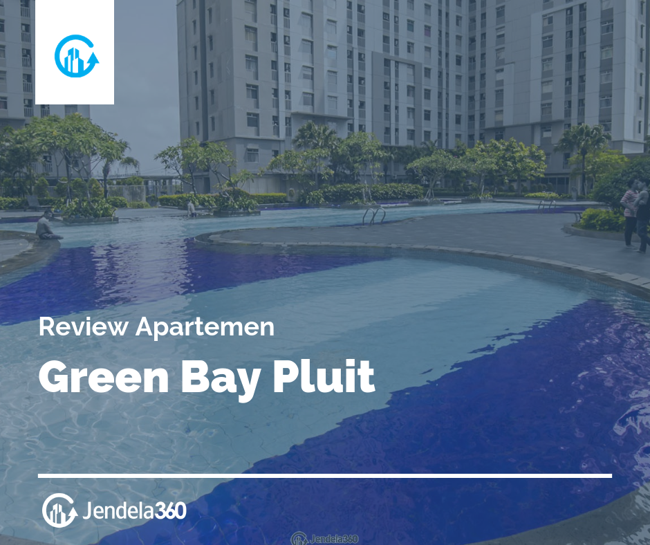 Review Apartemen Green Bay Pluit