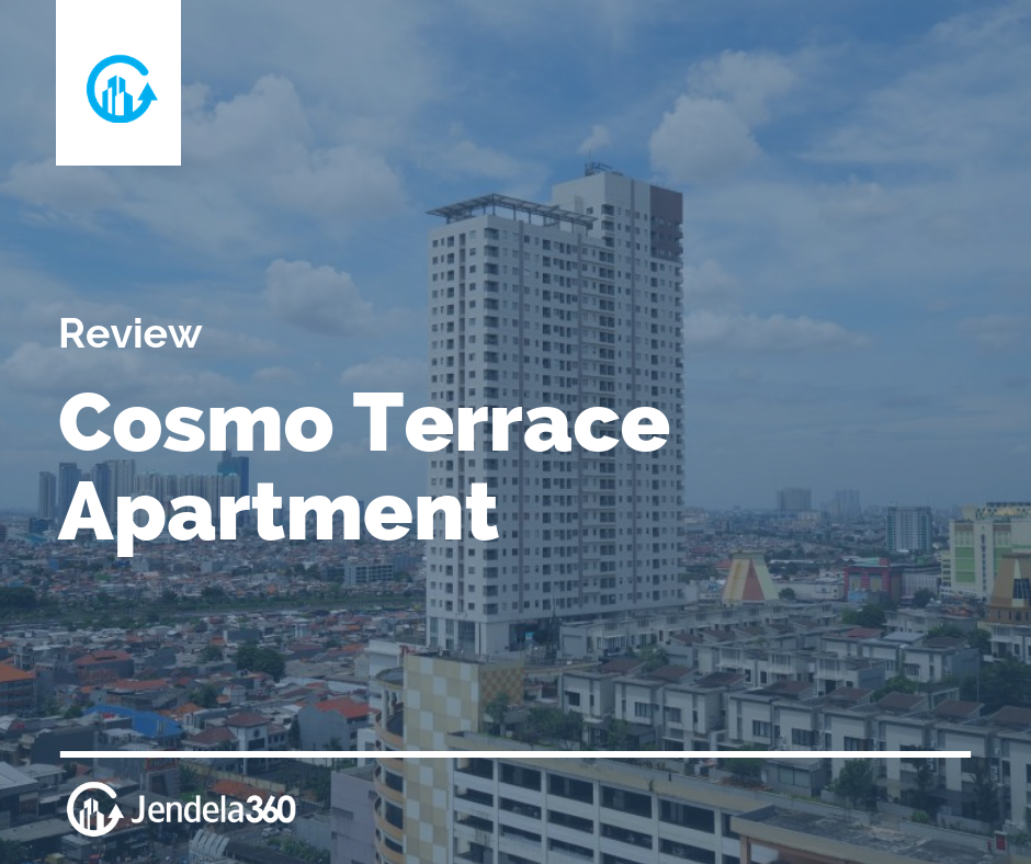 Cosmo Terrace Apartment – Thamrin City Review