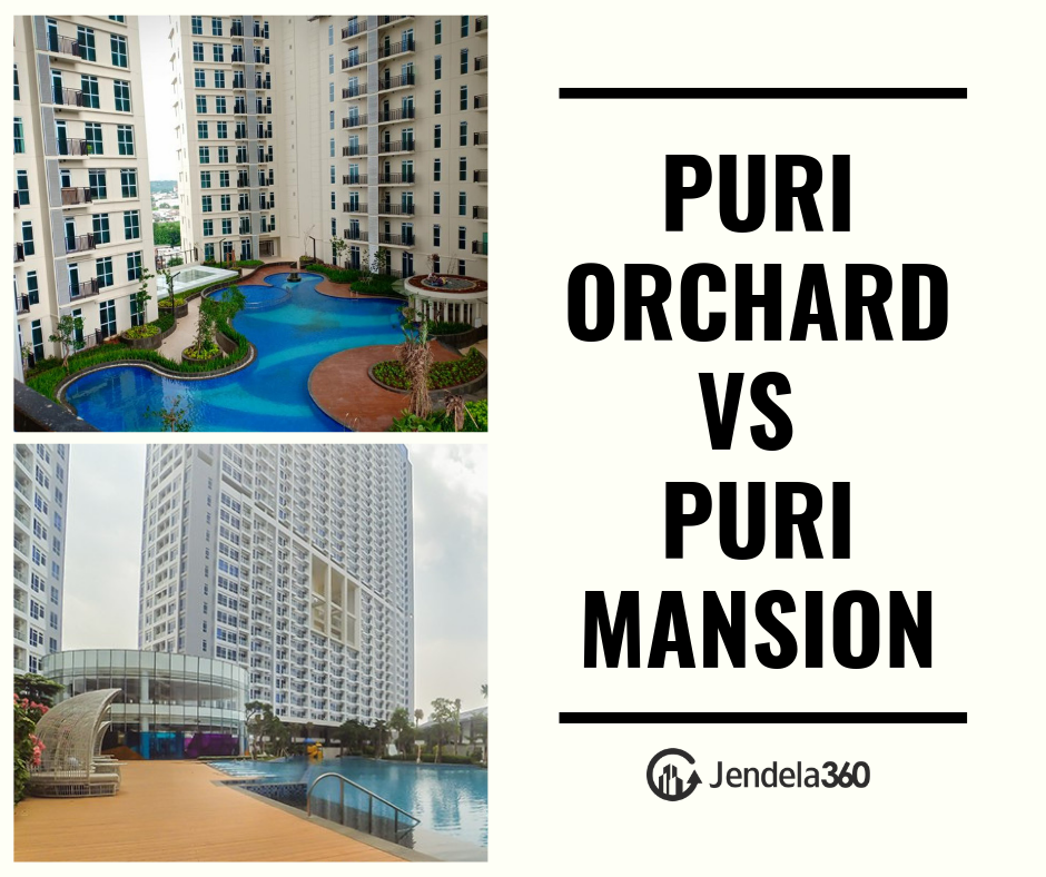 Puri Orchard vs Puri Mansion, Mana yang Lebih Baik?