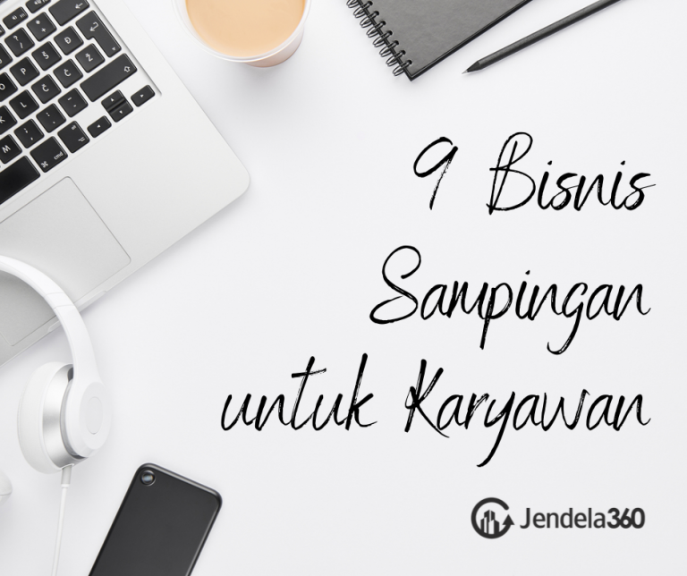 9 Bisnis Sampingan Karyawan Dengan Modal Rp 0