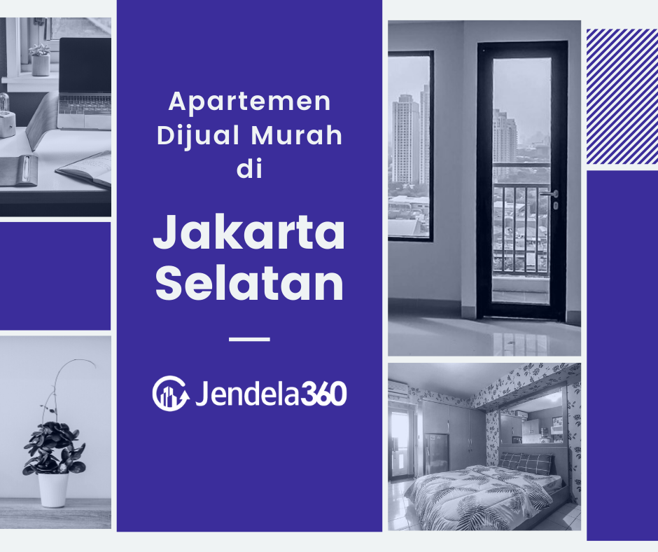 60+ Unit Apartemen Dijual Murah di Jakarta Selatan Mulai Rp250 Juta