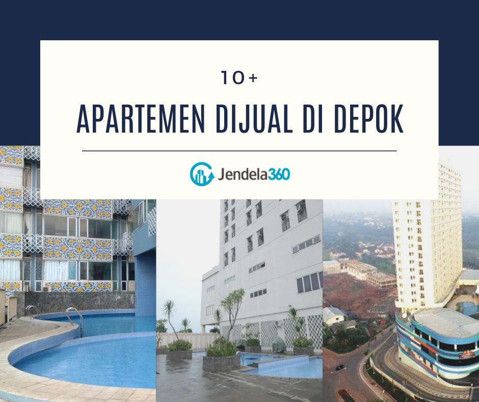 10+ Apartemen Dijual Murah di Depok Mulai Rp200 Jutaan