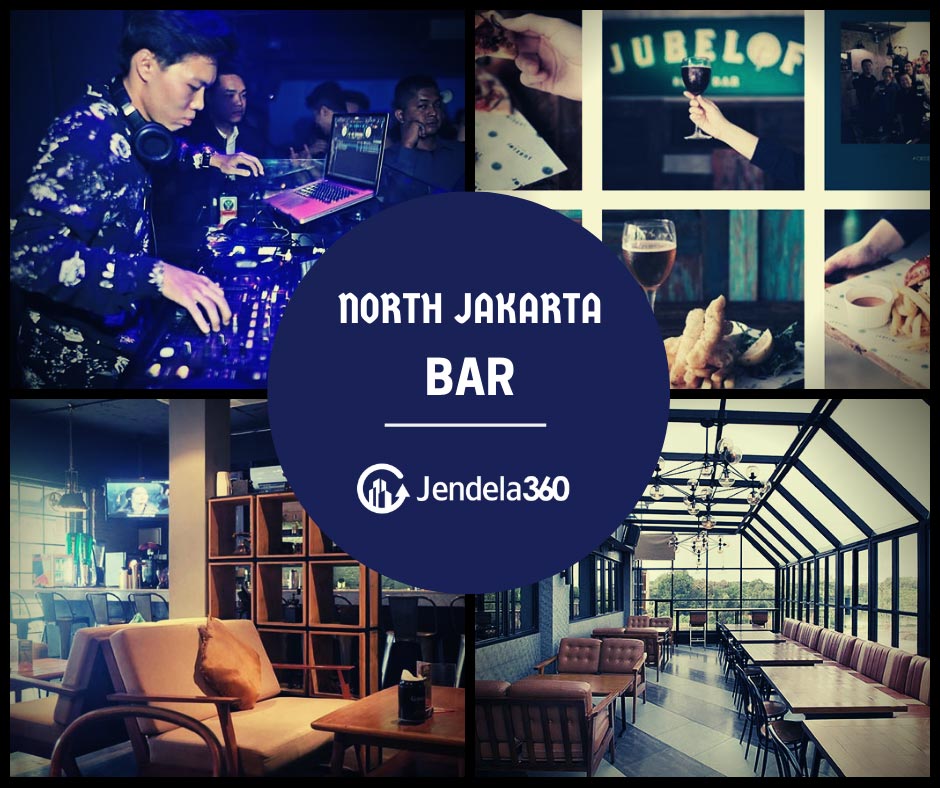 7 Rekomendasi Bar di Jakarta Utara Buat Malam Minggu Seru