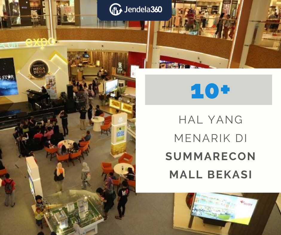 10 Hal yang Menarik di Summarecon  Mall Bekasi 