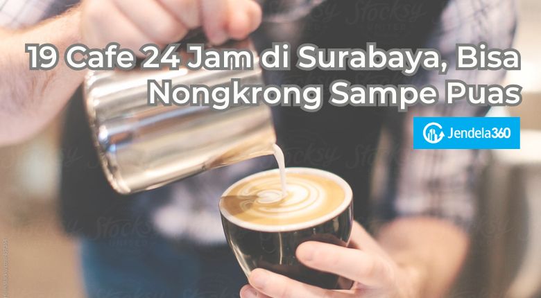 cafe 24 jam surabaya