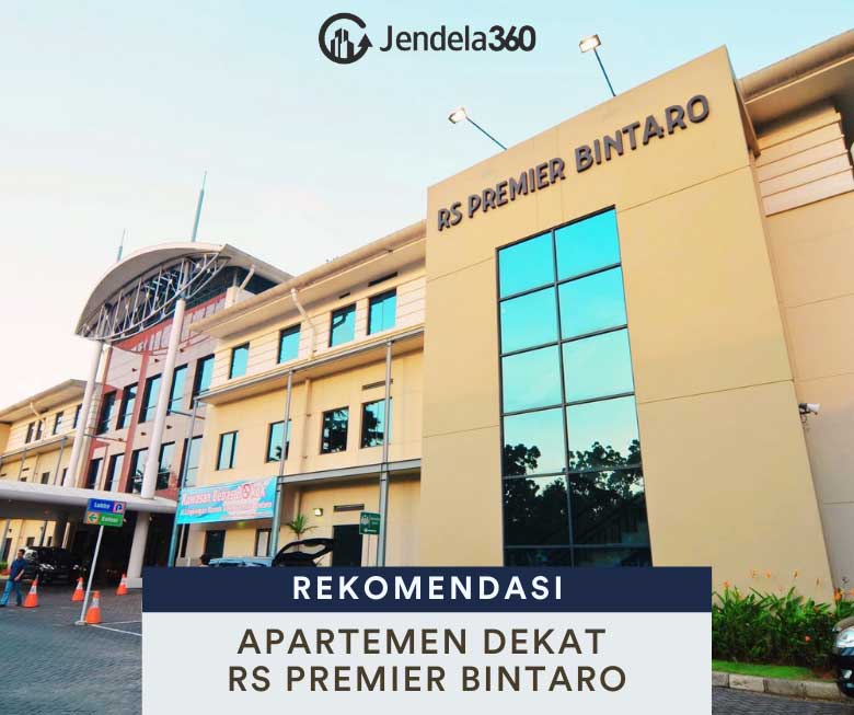 5 Rekomendasi Apartemen dekat RS Premier Bintaro