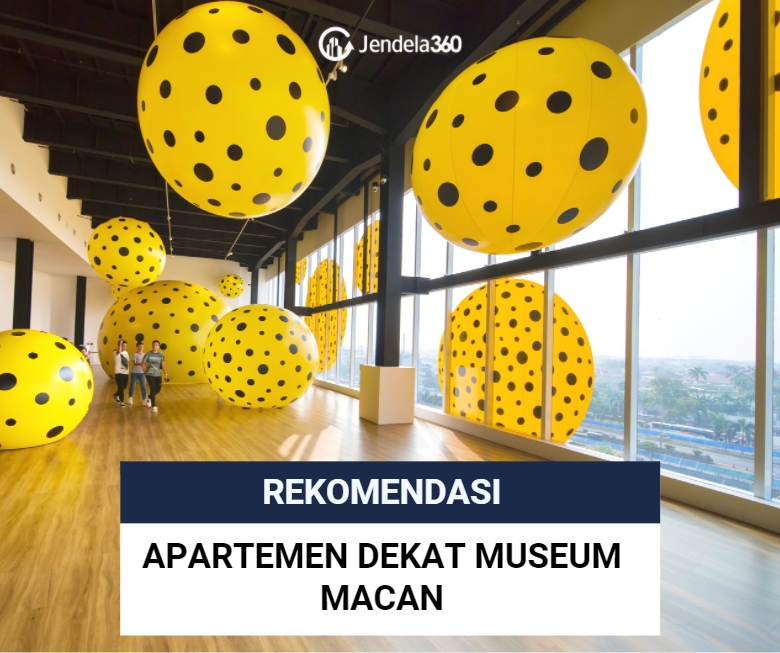 6 Rekomendasi Apartemen dekat Museum Macan