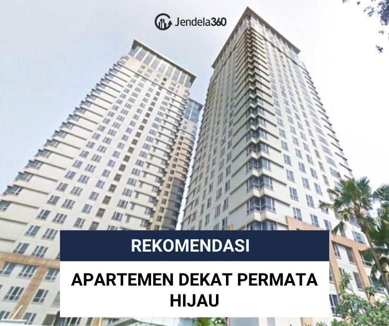 Rekomendasi Apartemen Dekat Permata Hijau Yang Mudah Dijangkau