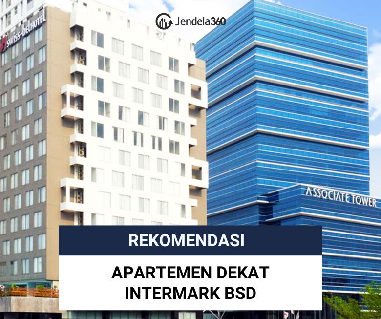 10 Apartemen Dekat Intermark BSD, Cocok Untuk Karyawan