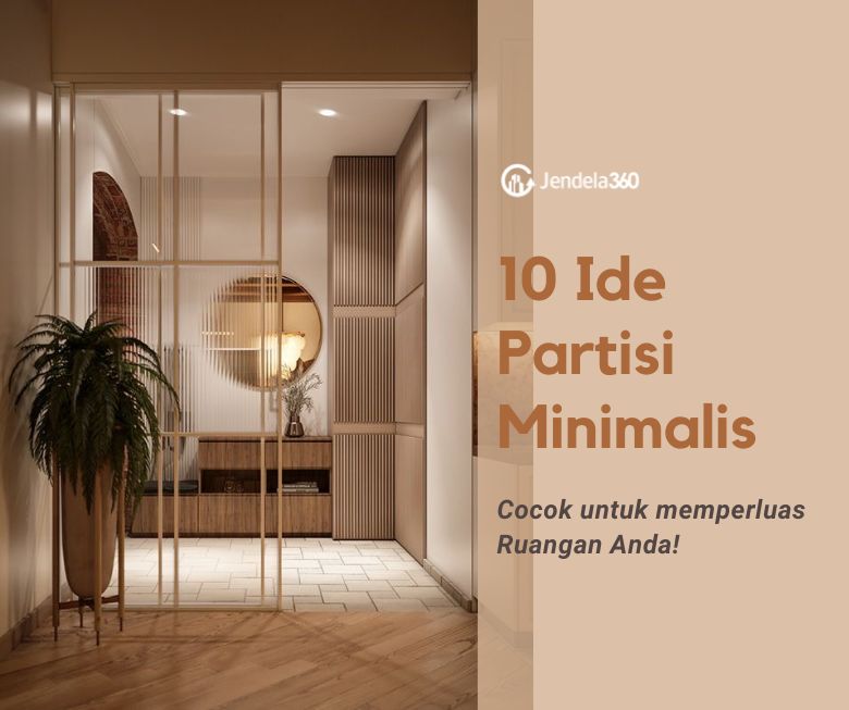 10 Ide Partisi Minimalis Ini Cocok Untuk Memperluas Ruangan Anda!
