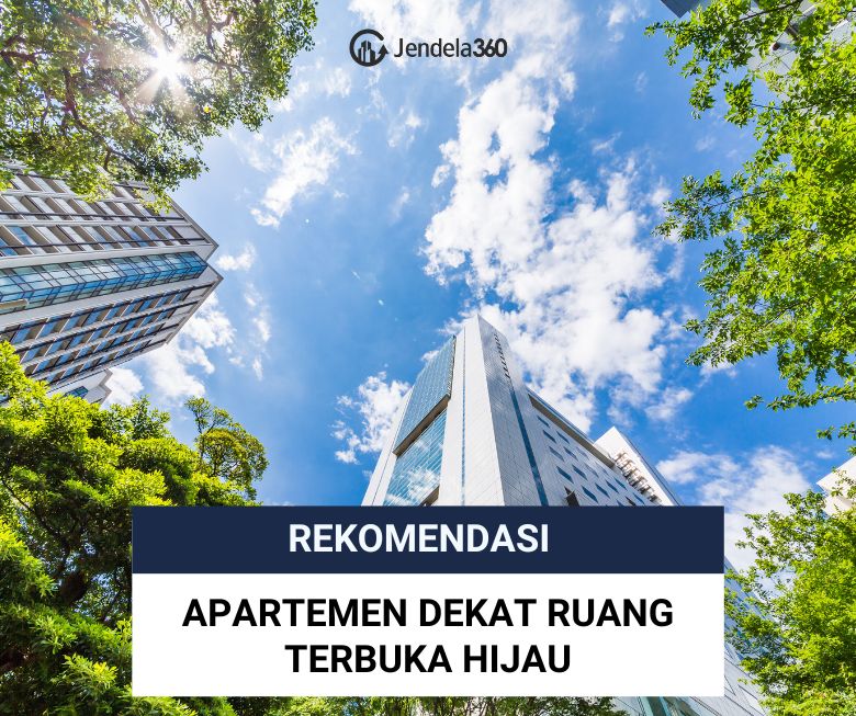 10 Apartemen dekat Ruang Terbuka Hijau di Jakarta