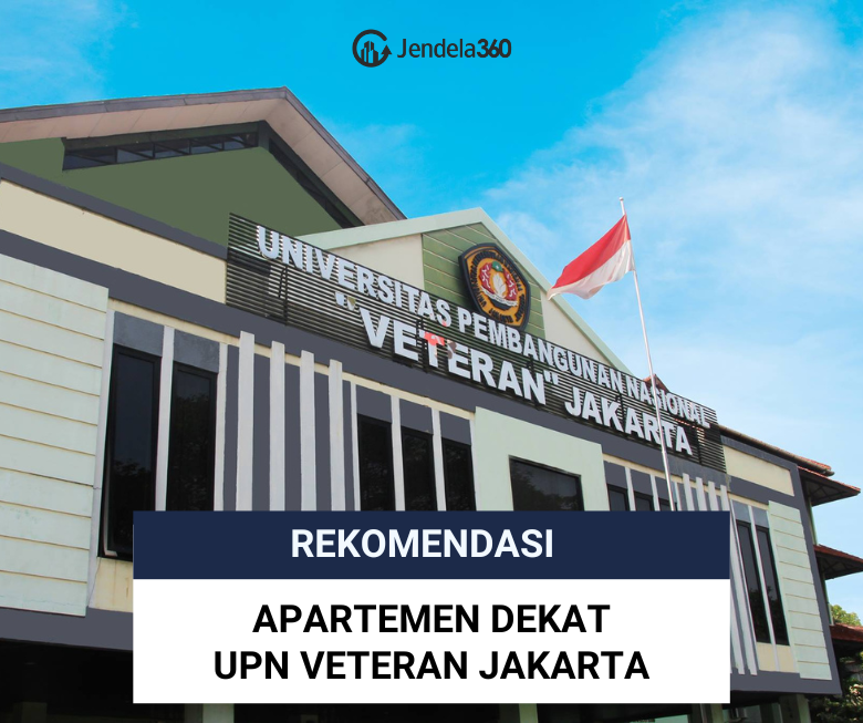10 Apartemen dekat UPN Veteran Jakarta yang Cocok untuk Mahasiswa