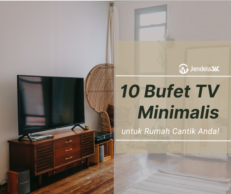 10 Inspirasi Bufet TV Minimalis Untuk Mempercantik Rumah Anda!