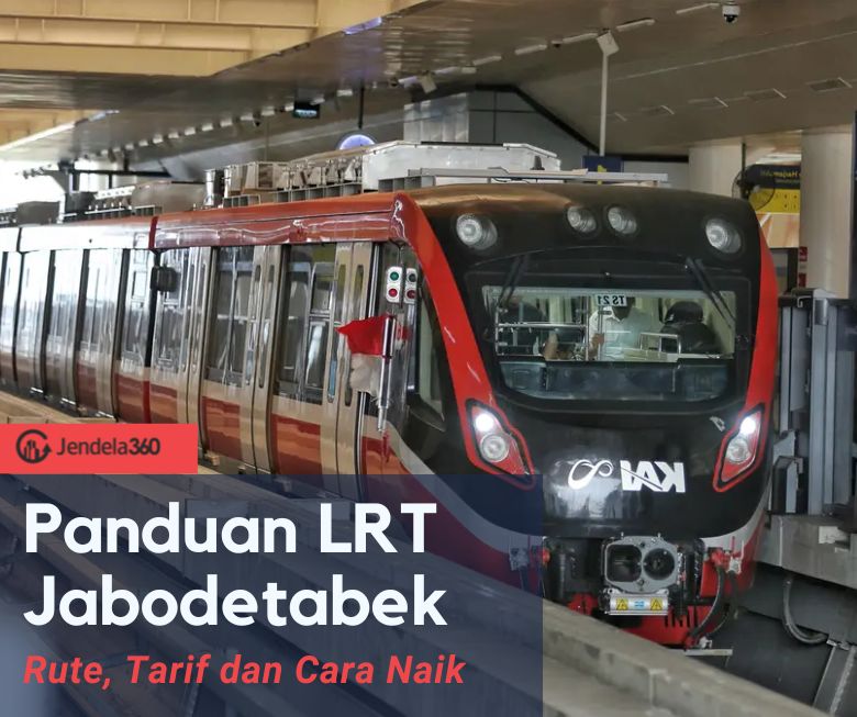 Panduan LRT Jabodetabek : Rute, Tarif, dan Cara Naik