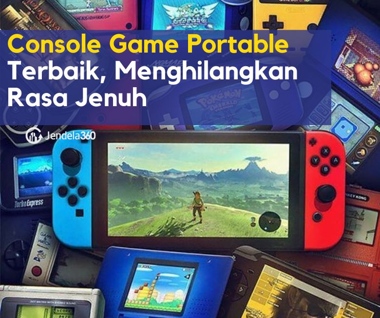 12 Console Game portable Terbaik Bisa Dimainkan Dimana Saja