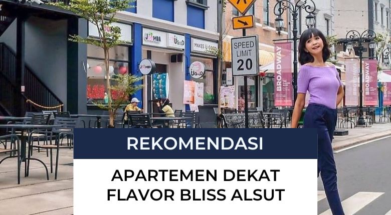 9 Apartemen dekat Flavor Bliss, No.7 Punya Private Lift!