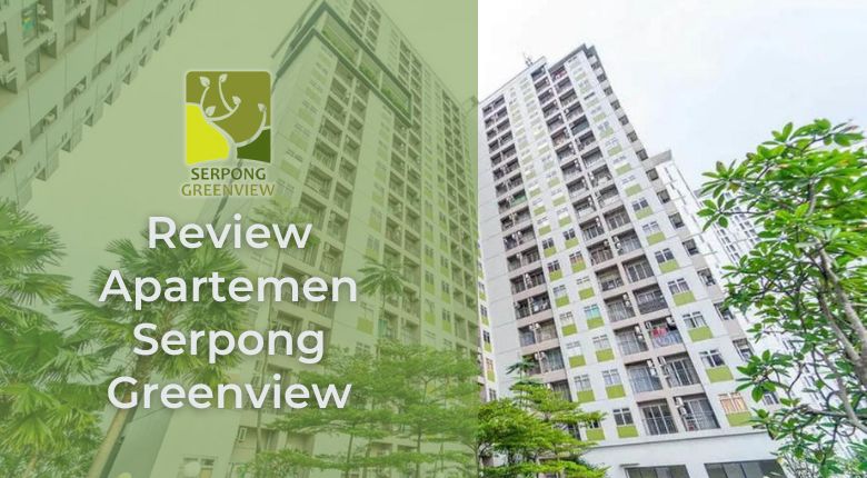 Review Apartemen Serpong Greenview