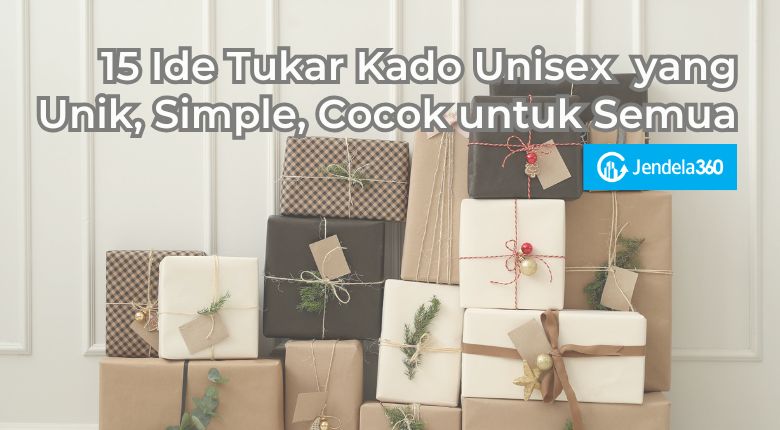 15 Ide Tukar Kado Unisex yang Unik, Simple, Cocok untuk Semua