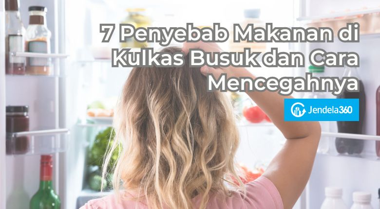 penyebab makanan di kulkas busuk