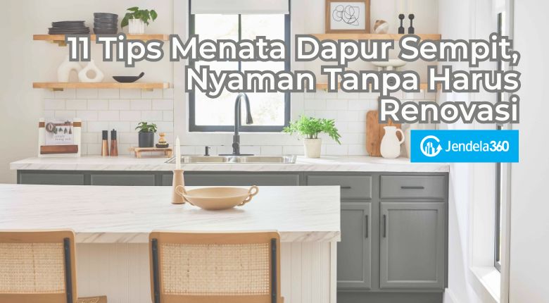 tips menata dapur sempit