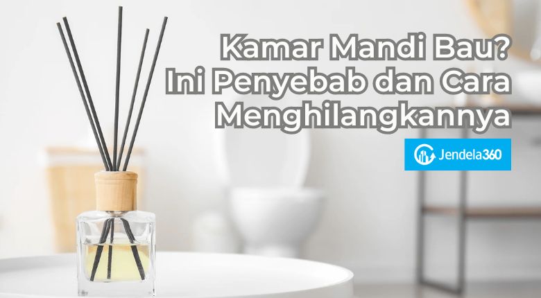 cara menghilangkan bau kamar mandi