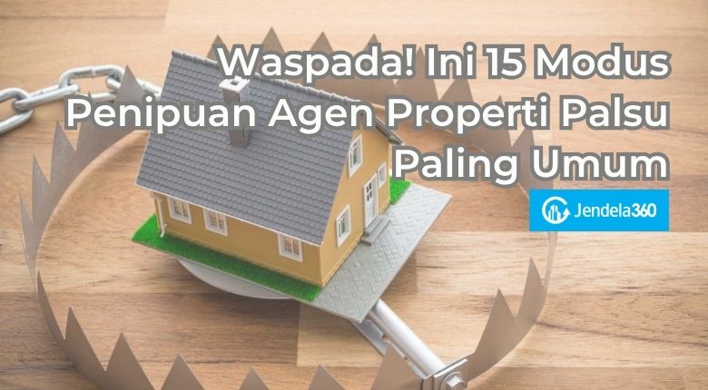 modus penipuan agen properti