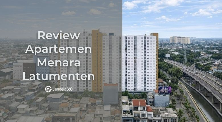 Review Apartemen Menara Latumenten, Grogol, Jakarta Barat